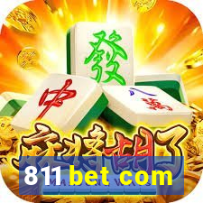 811 bet com